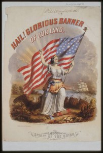 Hail! Glorious banner of our land. Spirit of the Union