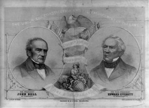 The Union, the Constitution and the enforcement of the laws. For President, John Bell of Tennessee. For Vice President, Edward Everett of Massachusetts (Published by W.H. Rease, Philadelphia, c1860; LOC: LC-USZ62-92282)