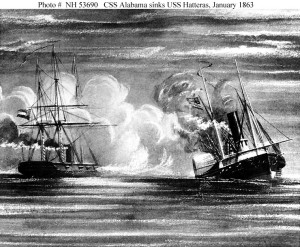 USS Hatteras (1861-1863) (right)  19th Century print, depicting the sinking of Hatteras by CSS Alabama, off Galveston, Texas, 11 January 1863.  U.S. Naval Historical Center Photograph