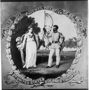 Rather die freemen than live to be slaves - 3rd United States Colored Troops (between 1860 and 1870; LOC: LC-USZ62-23098)