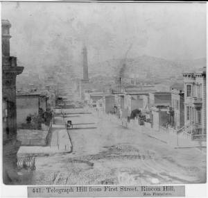 Telegraph Hill from First Street, Rincon Hill, San Francisco