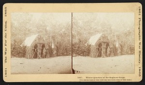 Winter quarters of the Engineer Corps. ( Hartford, Conn. : The War Photograph & Exhibition Co., No. 21 Linden Place, [between 1864 and 1865]; LOC:  LC-DIG-stereo-1s02721)