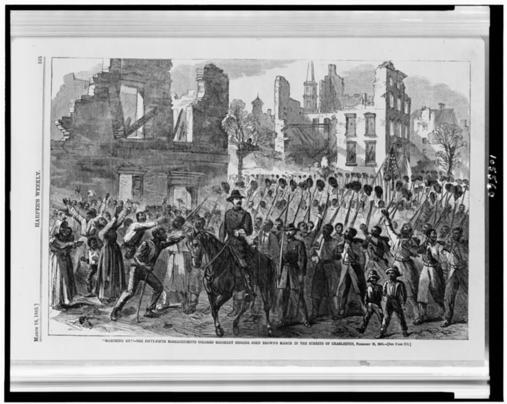 "Marching on!"--The Fifty-fifth Massachusetts Colored Regiment singing John Brown's March in the streets of Charleston, February 21, 1865  (Illus. in: Harper's weekly, v. 9, 1865 March 18, p. 165. ; LOC: http://www.loc.gov/item/92515015/)
