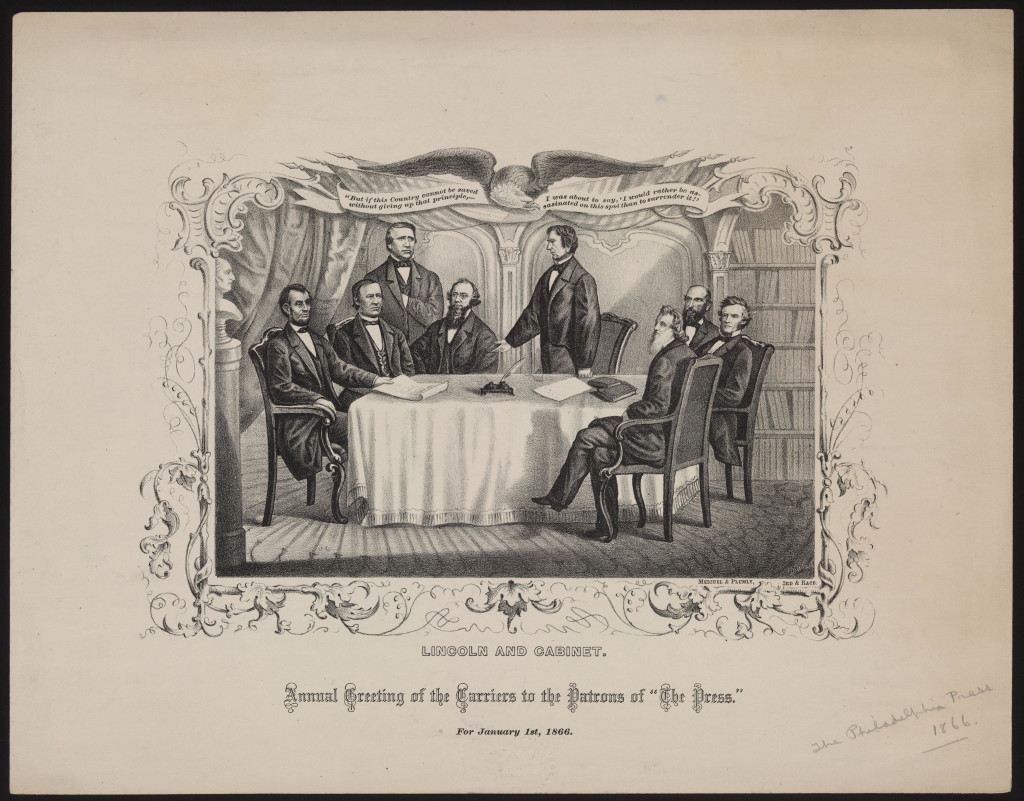 Lincoln and cabinet. Annual greeting of the carriers to the patrons of "The Press." For January 1st, 1866. (LOC: http://www.loc.gov/item/scsm000760/)
