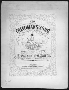 The Freedman's song (1866; LOC: https://www.loc.gov/item/ihas.200002555/)