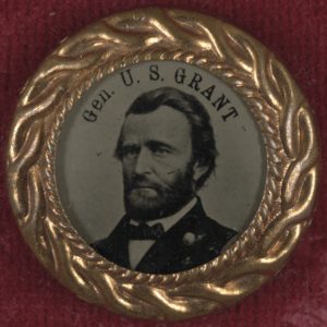 [Gen. U.S. Grant campaign button for 1868 presidential election] (1868; LOC: https://www.loc.gov/item/2011661490/)