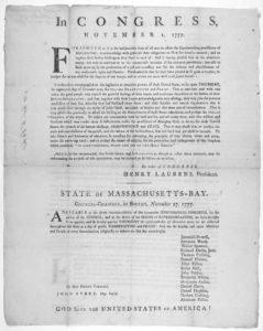 In Congress. November 1, 1777. Forasmuch as it is the indispensible duty of all men to adore the superintending providence of Almighty God, to acknowledge with gratitude their obligations to Him for benefits received ... [Boston: Printed by John (LOC: https://www.loc.gov/item/rbpe.04001400/)