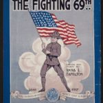 The fighting 69th patriotic march song ( 1918, monographic. D. Greenfest Music Co.,, Peekskill, N.Y. :D. Greenfest Music Co.,[1918], [1918].; LOC: https://www.loc.gov/item/2013564866/)